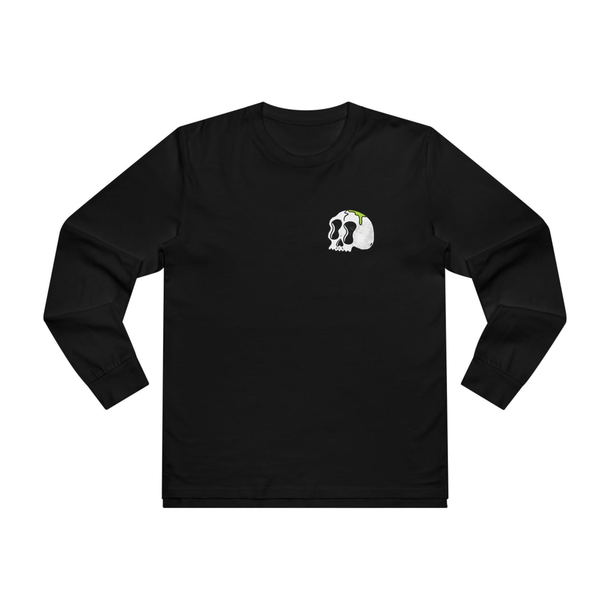But Did You Die? Longsleeve Tee - Back Print